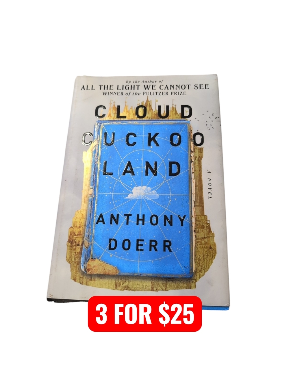 Cloud Cuckoo Land by Anthony Doerr Hardback